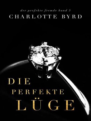 cover image of Die perfekte Lüge